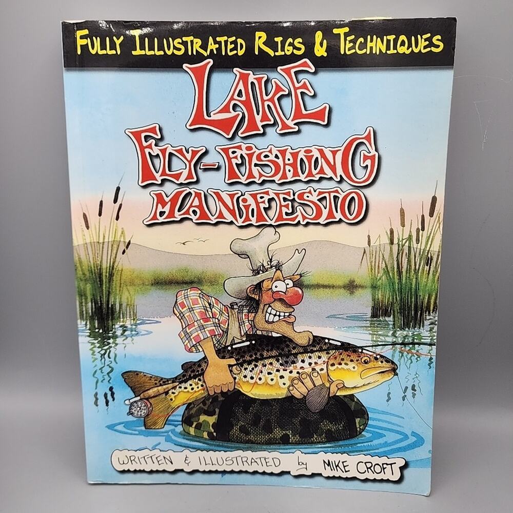 Lake Fly-Fishing Manifesto by Mike Croft Paperback